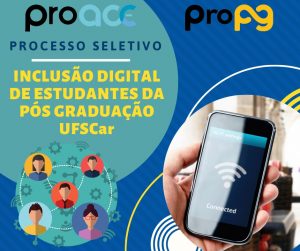 Processo seletivo para a inclusão digital de estudantes da Pós-Graduação