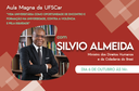 Aula Magna com o Ministro Silvio Almeida será no dia 6 de outubro