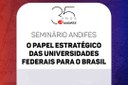 UFSCar sedia Seminário e reunião do Conselho Pleno da Andifes